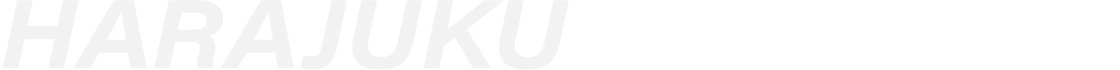 HARAJUKU